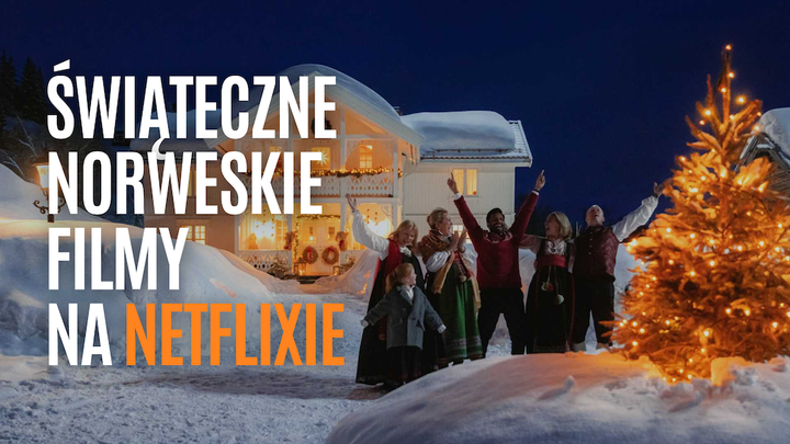 5 norweskich tytułów na Netflixie idealnych na święta